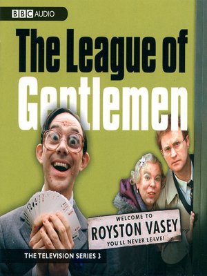 cover image of The League of Gentlemen, TV Series 3